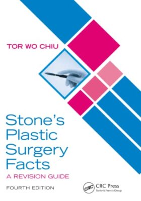 free-pdf-download-Stone’s Plastic Surgery Facts: A Revision Guide 4th Edition