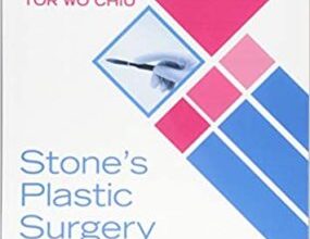 free-pdf-download-Stone’s Plastic Surgery Facts: A Revision Guide