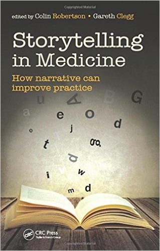 free-pdf-download-Storytelling in Medicine: How Narrative can Improve Practice 1st Edition