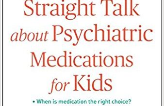 free-pdf-download-Straight Talk about Psychiatric Medications for Kids