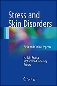 free-pdf-download-Stress and Skin Disorders: Basic and Clinical Aspects 1st ed