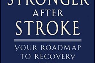 free-pdf-download-Stronger After Stroke: Your Roadmap to Recovery