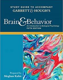 free-pdf-download-Study Guide to Accompany Garrett & Hough′s Brain & Behavior: An Introduction to Behavioral Neuroscience Fifth Edition