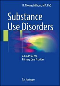 free-pdf-download-Substance Use Disorders: A Guide for the Primary Care Provider Paperback – October 20