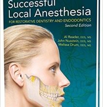 free-pdf-download-Successful Local Anesthesia for Restorative Dentistry and Endodontics Second Edition