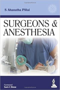 free-pdf-download-Surgeons and Anesthesia 1st Edition