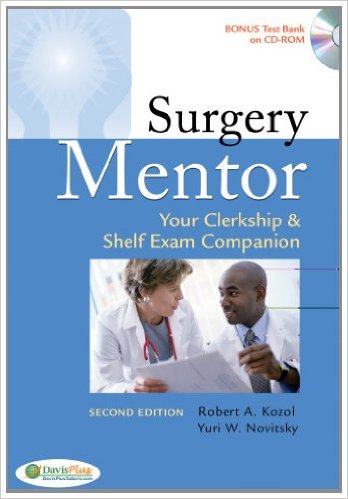 free-pdf-download-Surgery Mentor: Your Clerkship & Shelf Exam Companion 2nd Edition