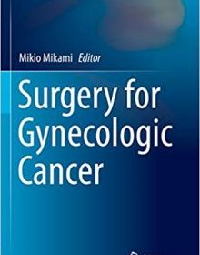 free-pdf-download-Surgery for Gynecologic Cancer (Comprehensive Gynecology and Obstetrics)