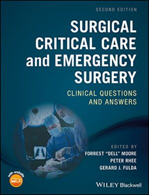 free-pdf-download-Surgical Critical Care and Emergency Surgery: Clinical Questions and Answers 2nd Edition