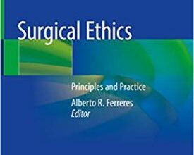 free-pdf-download-Surgical Ethics: Principles and Practice