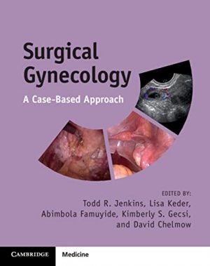 free-pdf-download-Surgical Gynecology: A Case-Based Approach