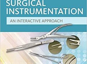 free-pdf-download-Surgical Instrumentation: An Interactive Approach 3rd Edition