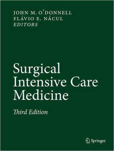 free-pdf-download-Surgical Intensive Care Medicine 3rd ed. 2016 Edition