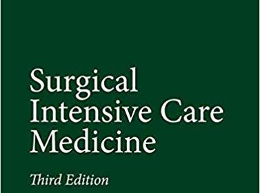 free-pdf-download-Surgical Intensive Care Medicine 3rd ed