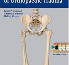 free-pdf-download-Surgical Treatment of Orthopaedic Trauma 1 Hardcover/4 DVDs Edition