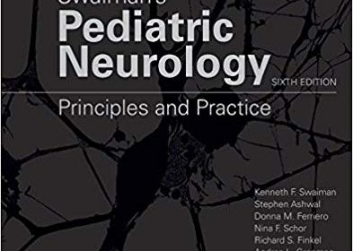 free-pdf-download-Swaiman’s Pediatric Neurology: Principles and Practice 6th Edition