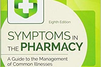 free-pdf-download-Symptoms in the Pharmacy: A Guide to the Management of Common Illnesses 8th Edition