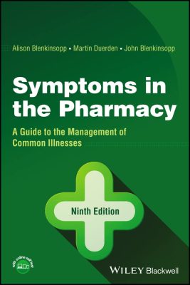 free-pdf-download-Symptoms in the Pharmacy: A Guide to the Management of Common Illnesses 9th Edition