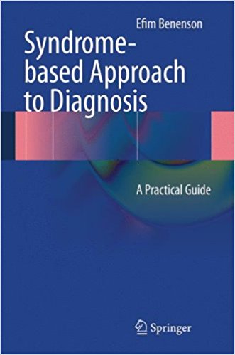 free-pdf-download-Syndrome-based Approach to Diagnosis: A Practical Guide 2013th Edition