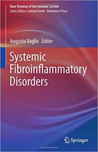 free-pdf-download-Systemic Fibroinflammatory Disorders (Rare Diseases of the Immune System) 1st ed. 2017 Edition