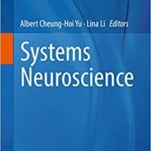 free-pdf-download-Systems Neuroscience (Advances in Neurobiology Book 21) 1st ed