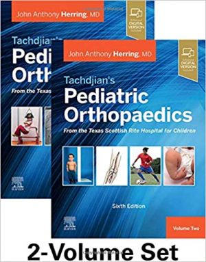 free-pdf-download-Tachdjian’s Pediatric Orthopaedics: From the Texas Scottish Rite Hospital for Children