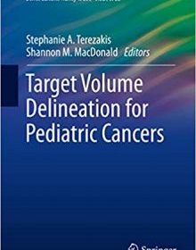 free-pdf-download-Target Volume Delineation for Pediatric Cancers