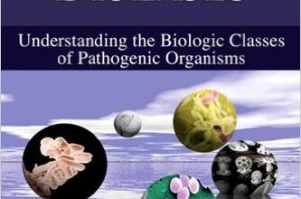 free-pdf-download-Taxonomic Guide to Infectious Diseases: Understanding the Biologic Classes of Pathogenic Organisms 1st Edition