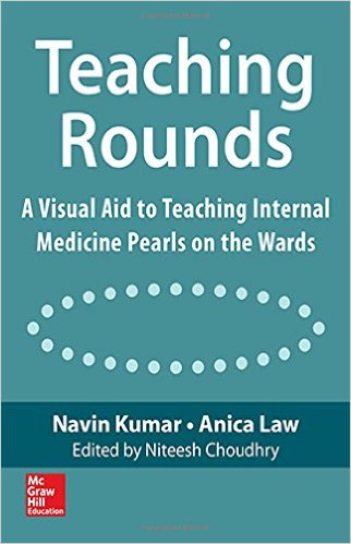 free-pdf-download-Teaching Rounds: A Visual Aid to Teaching Internal Medicine Pearls on the Wards 1st Edition