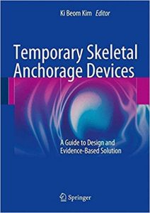 free-pdf-download-Temporary Skeletal Anchorage Devices: A Guide to Design and Evidence-Based Solution 2014th Edition