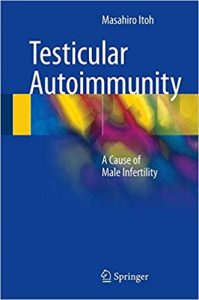 free-pdf-download-Testicular Autoimmunity: A Cause of Male Infertility 1st ed. 2017 Edition