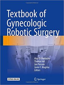 free-pdf-download-Textbook of Gynecologic Robotic Surgery 1st ed. 2018 Edition