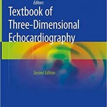 free-pdf-download-Textbook of Three-Dimensional Echocardiography 2nd ed