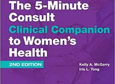 free-pdf-download-The 5-Minute Consult Clinical Companion to Women’s Health Second Edition