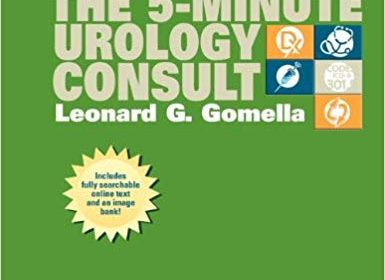 free-pdf-download-The 5-Minute Urology Consult (The 5-Minute Consult Series) Second Edition