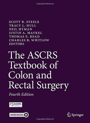 free-pdf-download-The ASCRS Textbook of Colon and Rectal Surgery 4th Edition