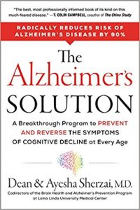 free-pdf-download-The Alzheimer’s Solution: A Breakthrough Program to Prevent and Reverse the Symptoms of Cognitive Decline at Every Age