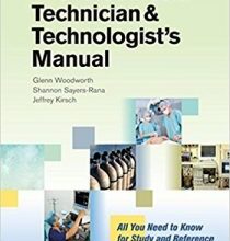 free-pdf-download-The Anesthesia Technician and Technologist’s Manual: All You Need to Know for Study and Reference 1st Edition