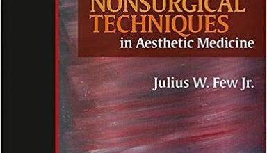 free-pdf-download-The Art of Combining Surgical and Nonsurgical Techniques in Aesthetic Medicine 1st Edition