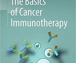 free-pdf-download-The Basics of Cancer Immunotherapy