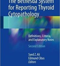 free-pdf-download-The Bethesda System for Reporting Thyroid Cytopathology: Definitions