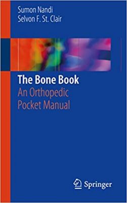 free-pdf-download-The Bone Book: An Orthopedic Pocket Manual