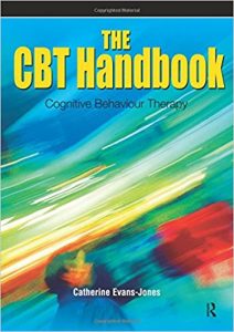 free-pdf-download-The CBT Handbook: Cognitive Behavioural Therapy 1st Edition