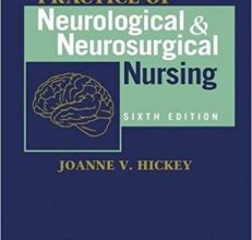 free-pdf-download-The Clinical Practice of Neurological and Neurosurgical Nursing (Clinical Practice of Neurological & Neurosurgical Nursing) Sixth Edition