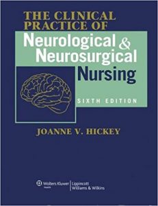 free-pdf-download-The Clinical Practice of Neurological and Neurosurgical Nursing (Clinical Practice of Neurological & Neurosurgical Nursing) Sixth Edition