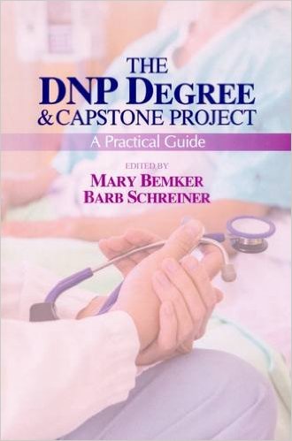 free-pdf-download-The DNP Degree & Capstone Project: A Practical Guide 1st Edition