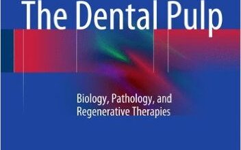 free-pdf-download-The Dental Pulp: Biology