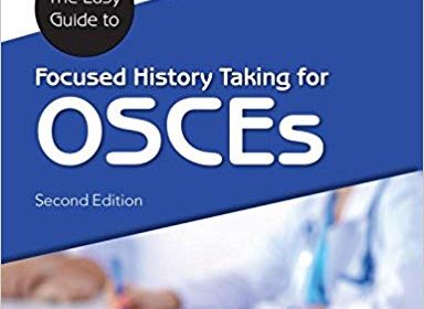 free-pdf-download-The Easy Guide to Focused History Taking for OSCEs 2nd Edition