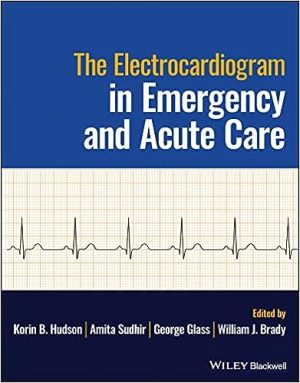 free-pdf-download-The Electrocardiogram in Emergency and Acute Care 1st Edition