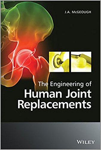 free-pdf-download-The Engineering of Human Joint Replacements 1st Edition